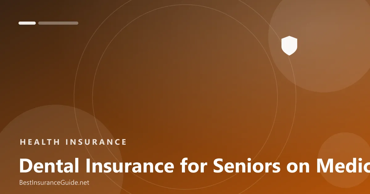 Best dental insurance for seniors on Medicare banner