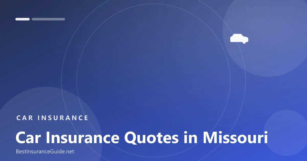 Car insurance quotes in Missouri banner