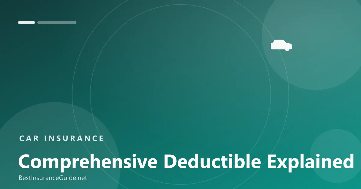 Comprehensive deductible explained banner