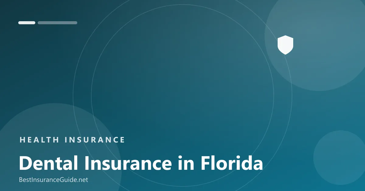 Dental insurance in Florida banner