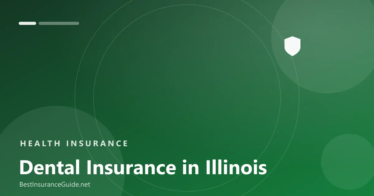Dental insurance in Illinois banner