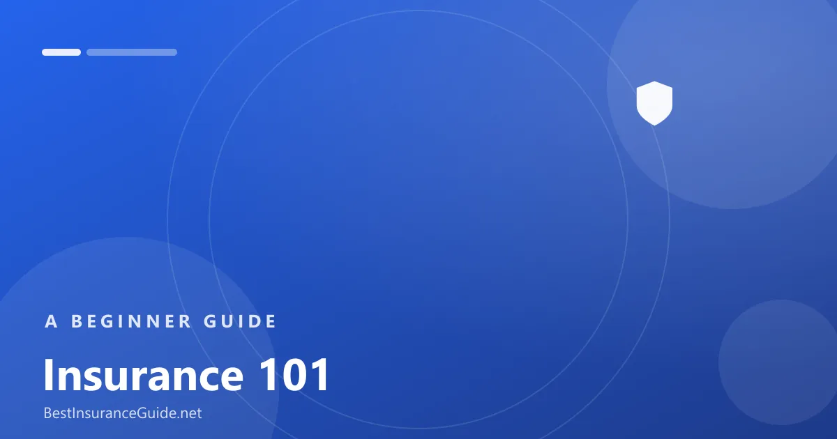Insurance 101 beginner guide banner