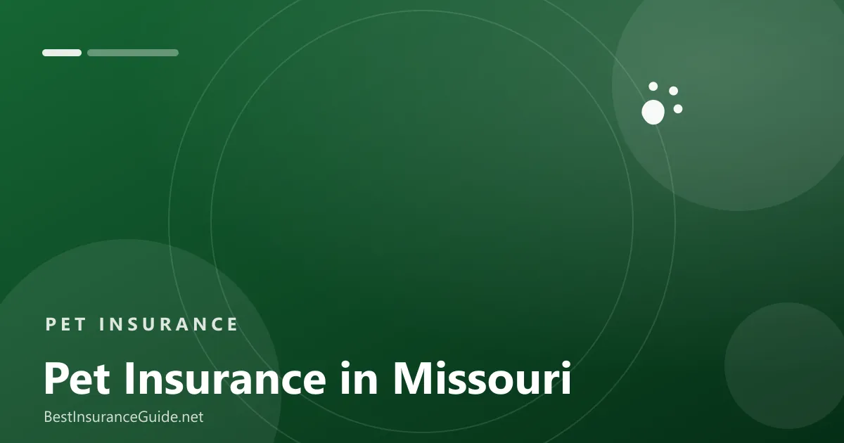 Pet insurance in Missouri banner