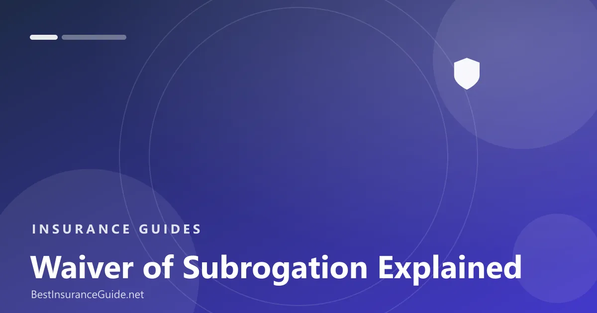 Waiver of subrogation explained banner