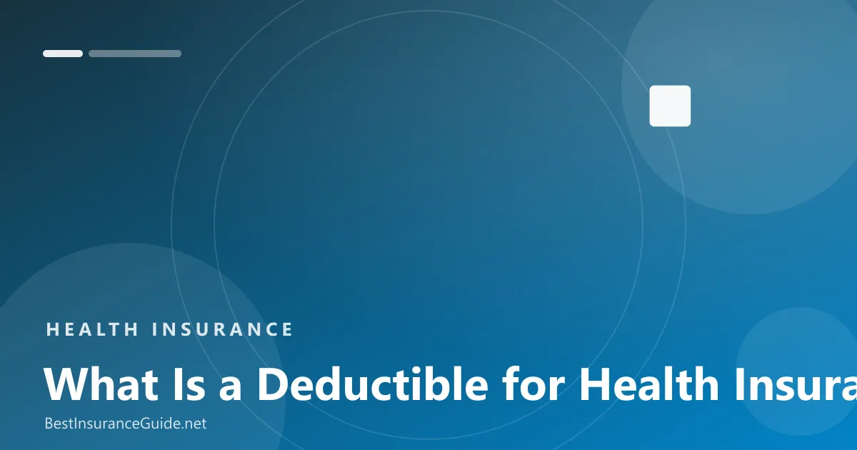 What is a deductible for health insurance banner